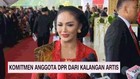 VIDEO: Komitmen Anggota DPR dari Kalangan Artis