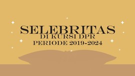 INFOGRAFIS: Selebritas di Kursi DPR