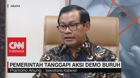 VIDEO: Pemerintah Tanggapi Aksi Demo Buruh