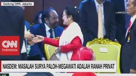 VIDEO: Megawati Lewati Surya Paloh, Nasdem: Ranah Privat