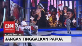 VIDEO: Jangan Lupakan Papua #KupasTuntas (4-5)