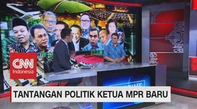 VIDEO: Tantangan Politik Ketua MPR Baru