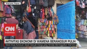 VIDEO: Aktivitas Ekonomi di Wamena Berangsur Pulih