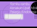 Rambu Kenaikan Upah Pekerja Indonesia
