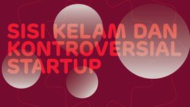 INFOGRAFIS: Sisi Kelam dan Kontroversial Startup