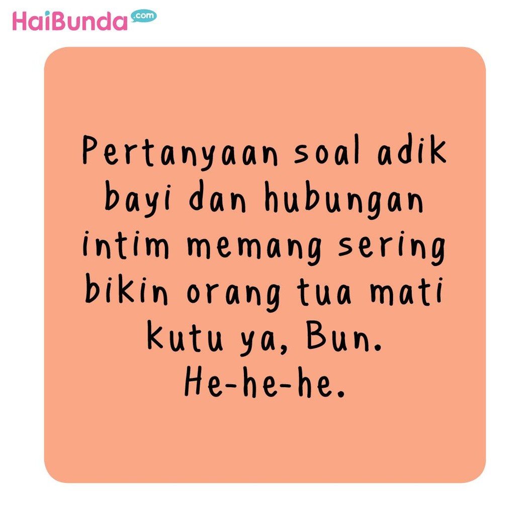 Pertanyaan adik bayi datang dari mana bikin Bunda di komik ini bingung. Bunda juga punya pengalaman seperti ini? Share yuk di kolom komentar.