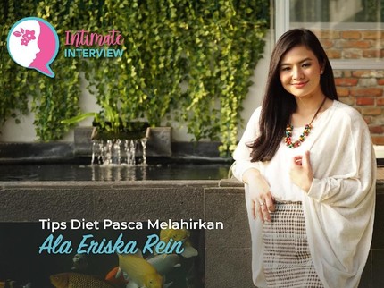 Tips Diet Pasca Melahirkan Ala Eriska Rein