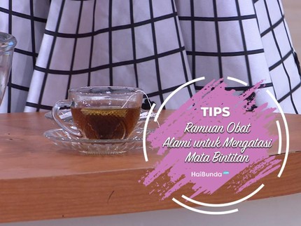 Ramuan Obat Alami untuk Mengatasi Mata Bintitan