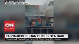 VIDEO: Pasca-Kerusuhan di Ibu Kota Baru
