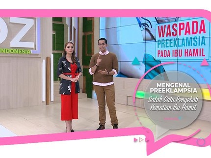 Mengenal Preeklamsia, Salah Satu Penyebab Kematian Ibu Hamil
