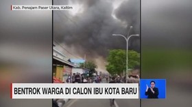 VIDEO: Bentrok Warga di Calon Ibu Kota Baru Penajam