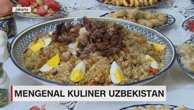 VIDEO: Mengenal Kuliner Uzbekistan