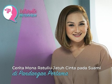 Cerita Mona Ratuliu Jatuh Cinta pada Suami di Pandangan Pertama