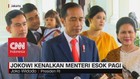VIDEO: Jokowi Kenalkan Menteri Senin Besok