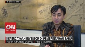 VIDEO: Kepercayaan Investor di Pemerintahan Baru