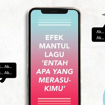 Infografis: Efek Mantul Lagu 'Entah Apa yang Merasukimu'