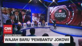 VIDEO: Wajah Baru 'Pembantu' Jokowi #KupasTuntas (7/7)