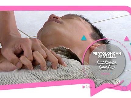 Pertolongan Pertama Saat Pingsan, Catat Bun!