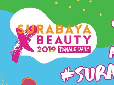 Surabaya X Beauty Siap Digelar di Tunjungan Plaza
