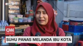 VIDEO: Cerita Mereka Soal Suhu Panas yang Melanda Jakarta