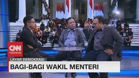 VIDEO: Bagi - Bagi Wakil Menteri #LayarDemokrasi (4/4)