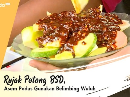 Rujak Potong BSD, Asem Pedas Gunakan Belimbing Wuluh
