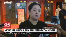 VIDEO: Ketua DPR Minta Publik Beri Kesempatan Menteri