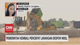 VIDEO: Pemerintah Kembali Percepat Larangan Ekspor Nikel