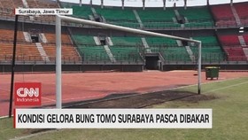 VIDEO: Kondisi Gelora Bung Tomo Surabaya Pasca Dibakar
