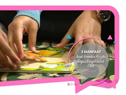 3 Manfaat Anak Bermain Puzzle, Bagus Banget untuk Otak