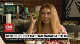 VIDEO: Resep Hidup Sehat dan Bahagia Titi Dj