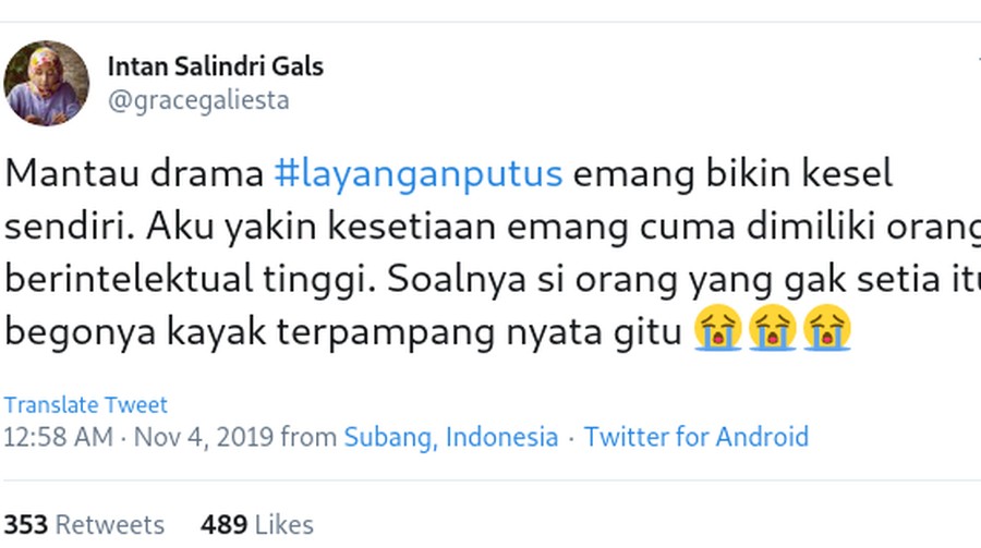 Kisah Layangan Putus jadi trending topics nomor satu di Twitter.