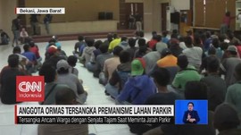 VIDEO: Anggota Ormas Tersangka Premanisme Lahan Parkir