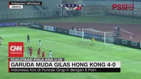 VIDEO: Timnas U-19 Indonesia Gilas Hong Kong 4-0