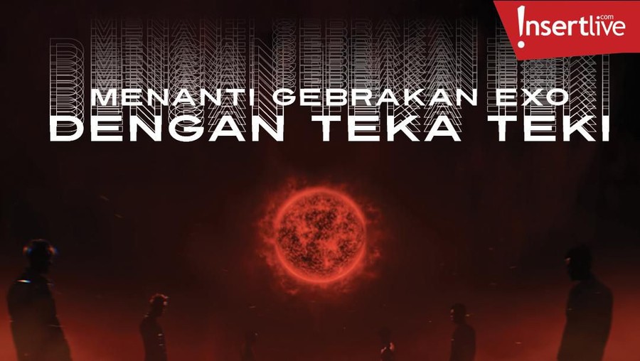 Boyband EXO merilis teaser video clip terbaru. Terdapat beberapa clue menunjukan comeback EXO pada tanggal 27 November 2019 mendatang.