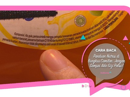 Cara Baca Panduan Nutrisi di Bungkus Camilan, Jangan Sampai Ada Gizi Palsu!