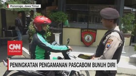 VIDEO: Pascabom Bunuh Diri, Pengamanan Diperketat