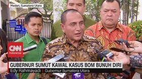 VIDEO: Gubernur Sumut Kawal Kasus Bom Bunuh Diri
