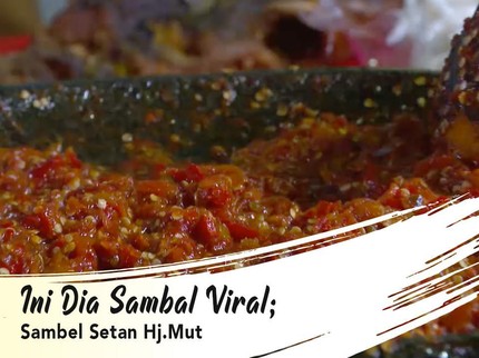 Ini Dia Sambal Viral; Sambel Setan Hj.Mut