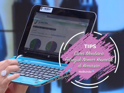 Cara Membaca Petunjuk Nomor Kosmetik di Kemasan