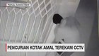 VIDEO: Pencurian Kotak Amal di Masjid Terekam CCTV
