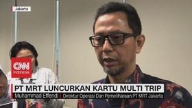 VIDEO: MRT Jakarta Luncurkan Kartu 