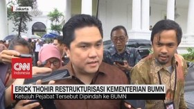 VIDEO: Erick Thohir Rombak Struktur Bos BUMN