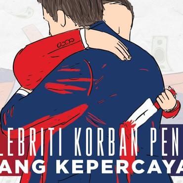 Infografis: 4 Selebriti Korban Penipuan Orang kepercayaan