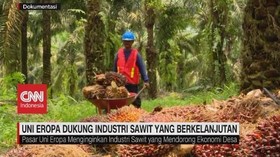VIDEO: Negara Uni Eropa Dukung Industri Sawit Indonesia