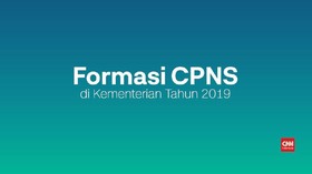 VIDEO: Formasi CPNS Tahun 2019 di Kementerian