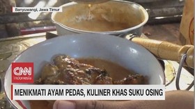 VIDEO: Menikmati Ayam Pedas, Kuliner Khas Suku Osing
