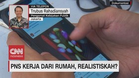 VIDEO: PNS Kerja Dari Rumah, Realistiskah?