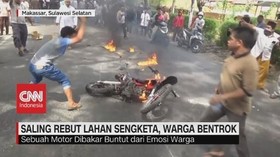 VIDEO: Warga di Makassar Bentrok Saling Rebut Lahan Sengketa