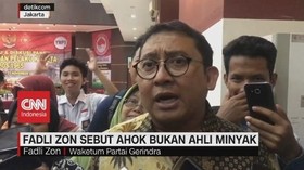 VIDEO: Fadli Zon Sebut Ahok Bukan Ahli Minyak